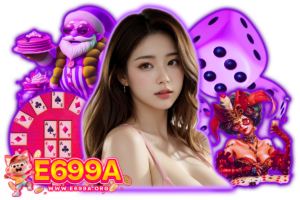 e699a บาคาร่า